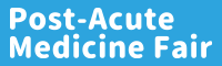 Post-Acute Medicine Fair 2026